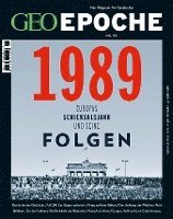 bokomslag GEO Epoche 95/2019 - 1989 Europas Schicksalsjahr und seine Folgen