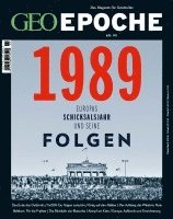 bokomslag GEO Epoche 95/2019 - 1989 Europas Schicksalsjahr und seine Folgen