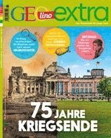 bokomslag GEOlino Extra / GEOlino extra 81/2020 - 75 Jahre Kriegsende