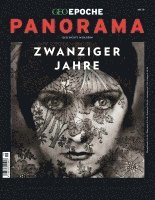 bokomslag GEO Epoche PANORAMA / GEO Epoche PANORAMA 19/2020 Die zwanziger Jahre