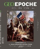 bokomslag GEO Epoche KOLLEKTION / GEO Epoche KOLLEKTION 21/2020 Napoleon und die französische Revolution