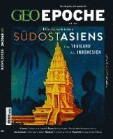 bokomslag GEO Epoche 109/2020 - Das alte Südostasien