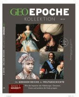 bokomslag GEO Epoche KOLLEKTION 24/2021 Die großen Reiche der Weltgeschichte Teil 3 Neuzeit