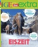 bokomslag GEOlino extra 86/2020 - Eiszeit