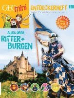 bokomslag GEOlino mini Entdeckerheft 3/2016 - Alles über Ritter + Burgen