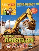 bokomslag GEOlino mini Entdeckerheft 5/2017 - Alles über Baustellen