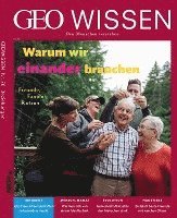 bokomslag GEO Wissen 76/2022 - Warum wir einander brauchen