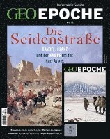 bokomslag GEO Epoche mit DVD 118/2022 - Seidenstraße und Zentralasien
