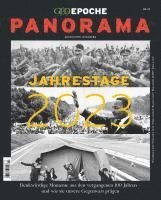 bokomslag GEO Epoche PANORAMA 23/2022 Jahrestage 2023