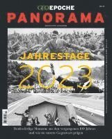 GEO Epoche PANORAMA 23/2022 Jahrestage 2023 1