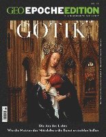 bokomslag GEO Epoche Edition 26/2022 - Gotik