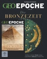 bokomslag GEO Epoche mit DVD 123/2023 - Die Bronzezeit