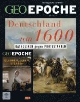 bokomslag GEO Epoche mit DVD 124/2023 - Deutschland um 16. Jahrhundert