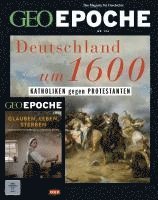 GEO Epoche mit DVD 124/2023 - Deutschland um 16. Jahrhundert 1