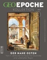 GEO Epoche KOLLEKTION 30/2023 - Der Nahe Osten 1