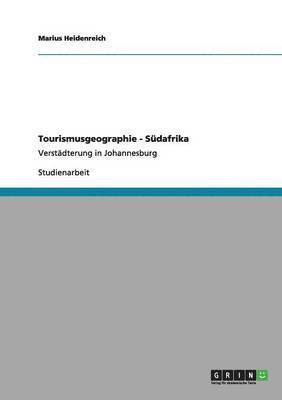 bokomslag Tourismusgeographie - Sdafrika