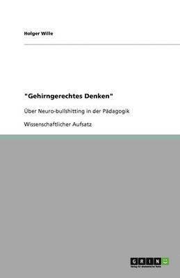 bokomslag &quot;Gehirngerechtes Denken&quot;