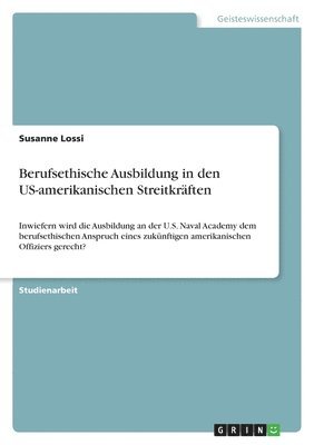 Berufsethische Ausbildung in den US-amerikanischen Streitkrften 1