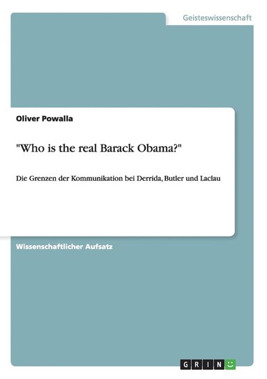 bokomslag &quot;Who is the real Barack Obama?&quot;