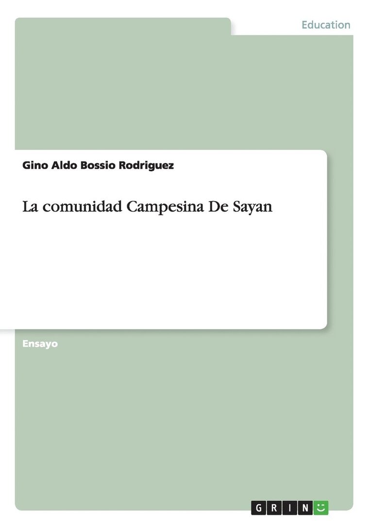 Gino Aldo Bossio Rodriguez - comunidad Campesina De Sayan, Häftad