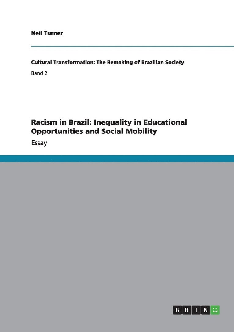 Neil Turner - Racism in Brazil, Häftad
