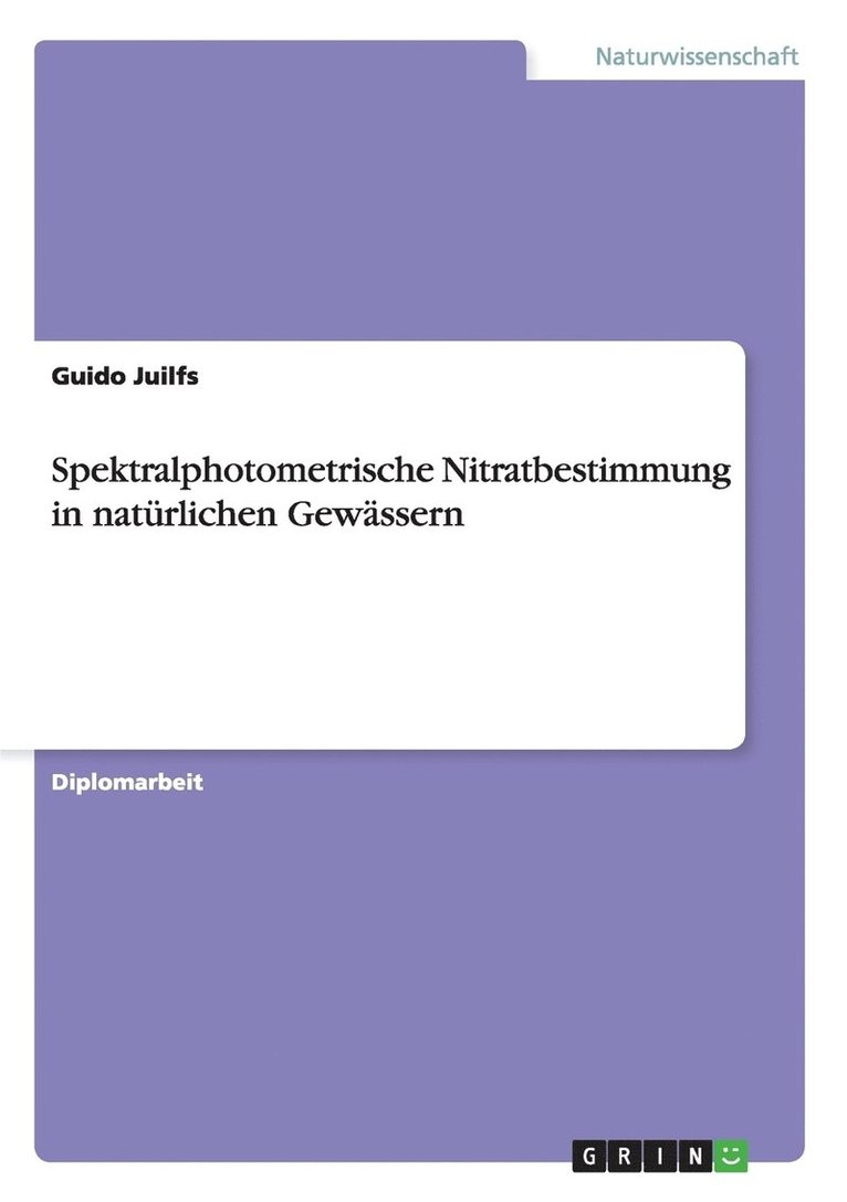 Spektralphotometrische Nitratbestimmung in naturlichen Gewassern 1