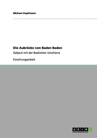 bokomslag Die Aubrcke von Baden Baden