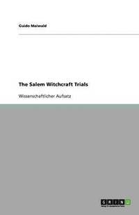 bokomslag The Salem Witchcraft Trials