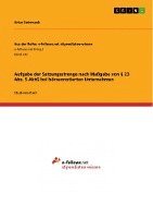 Aufgabe Der Satzungsstrenge Nach Magabe Von 23 ABS. 5 Aktg Bei Borsennotierten Unternehmen 1