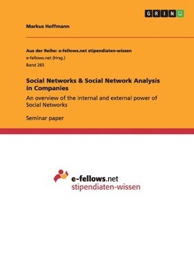 Markus Hoffmann - Social Networks & Social Network Analysis in Companies, Häftad