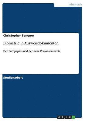 Biometrie in Ausweisdokumenten 1