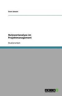 bokomslag Nutzwertanalyse im Projektmanagement