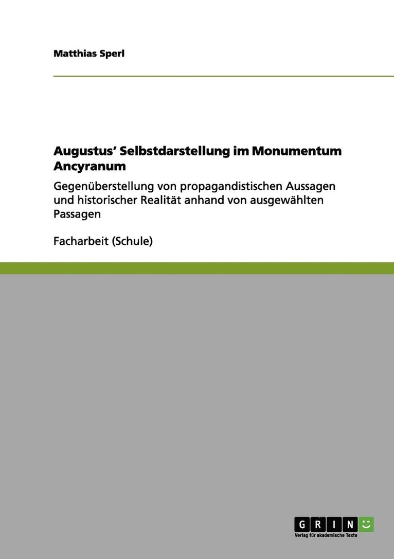 Augustus' Selbstdarstellung im Monumentum Ancyranum 1