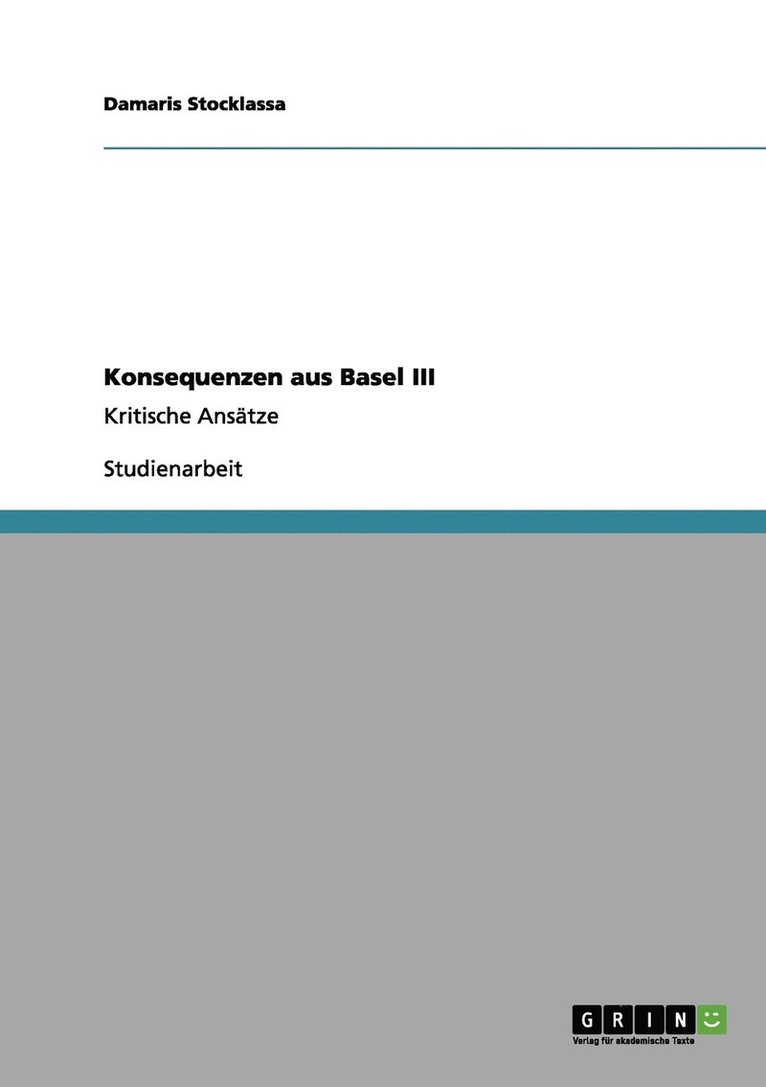 Konsequenzen aus Basel III 1