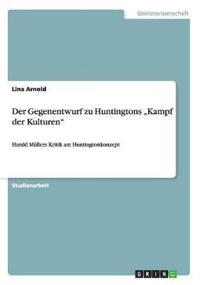 bokomslag Gegenentwurf zu Huntingtons "Kampf der Kulturen"