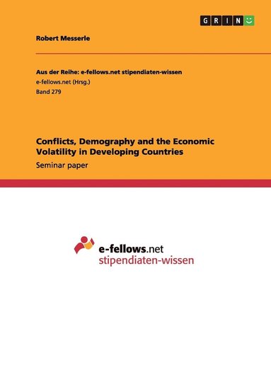 bokomslag Conflicts, Demography and the Economic Volatility in Developing Countries