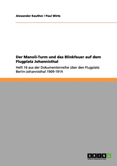 bokomslag Manoli-Turm und das Blinkfeuer auf dem Flugplatz Johannisthal