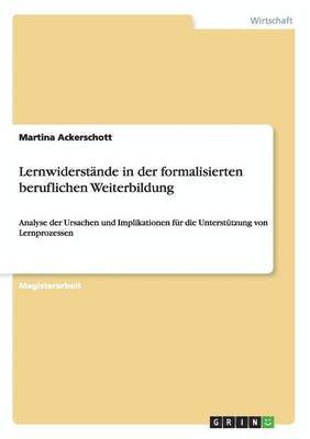 bokomslag Lernwiderstande in der formalisierten beruflichen Weiterbildung