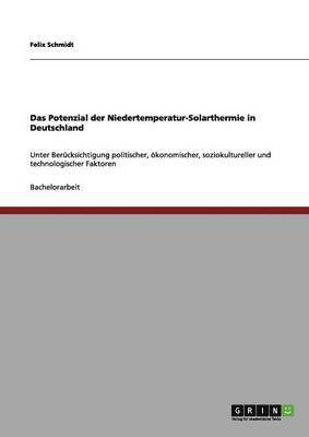 Potenzial der Niedertemperatur-Solarthermie in Deutschland