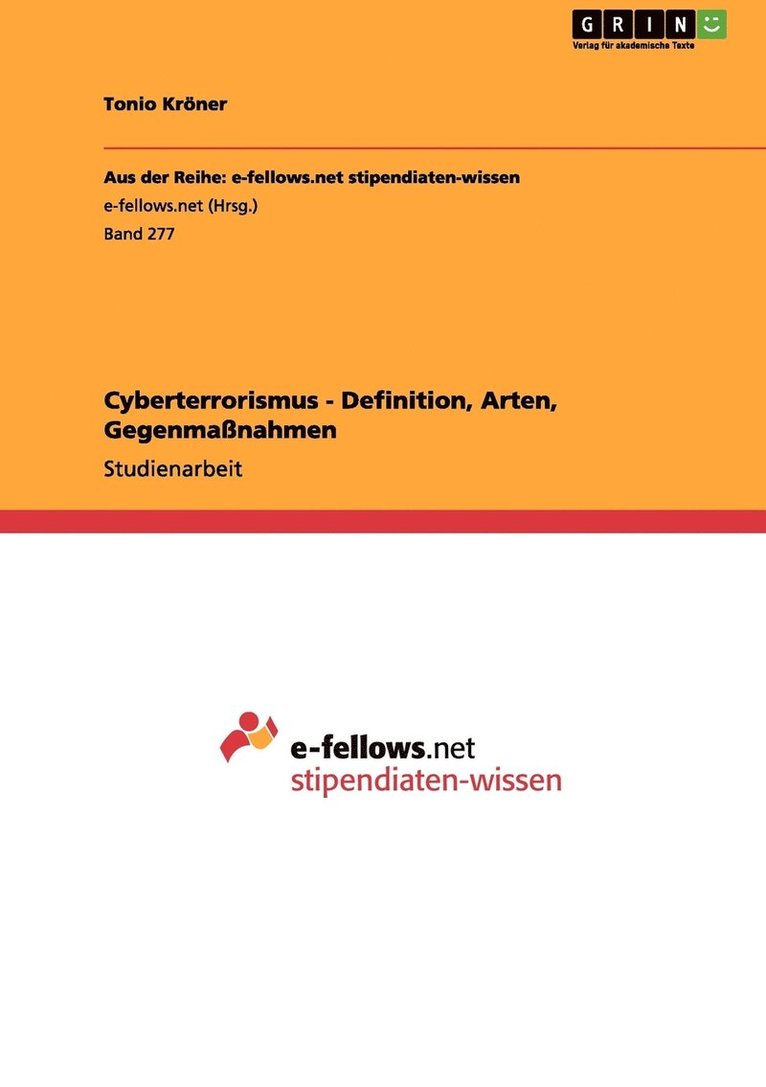 Tonio Kröner - Cyberterrorismus - Definition, Arten, Gegenmaßnahmen, Häftad