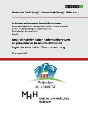 bokomslag Qualität telefonischer Patientenberatung zu präventiven Gesundheitsthemen