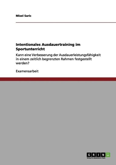 bokomslag Intentionales Ausdauertraining im Sportunterricht