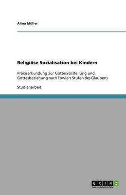 bokomslag Religise Sozialisation bei Kindern