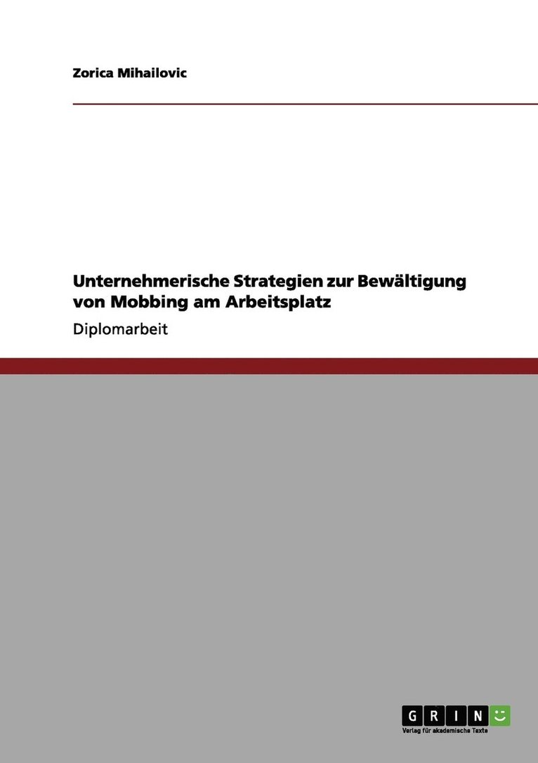 Unternehmerische Strategien zur Bewltigung von Mobbing am Arbeitsplatz 1