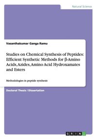bokomslag Studies on Chemical Synthesis of Peptides
