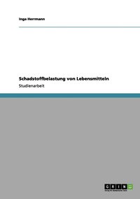 bokomslag Schadstoffbelastung von Lebensmitteln