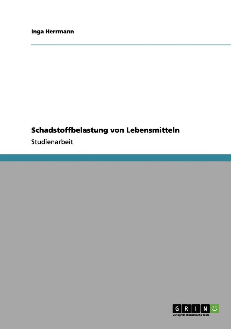 Schadstoffbelastung von Lebensmitteln 1