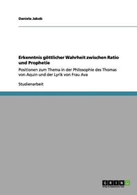 bokomslag Erkenntnis Gottlicher Wahrheit Zwischen Ratio Und Prophetie