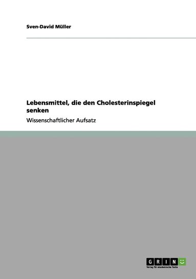 bokomslag Lebensmittel, die den Cholesterinspiegel senken