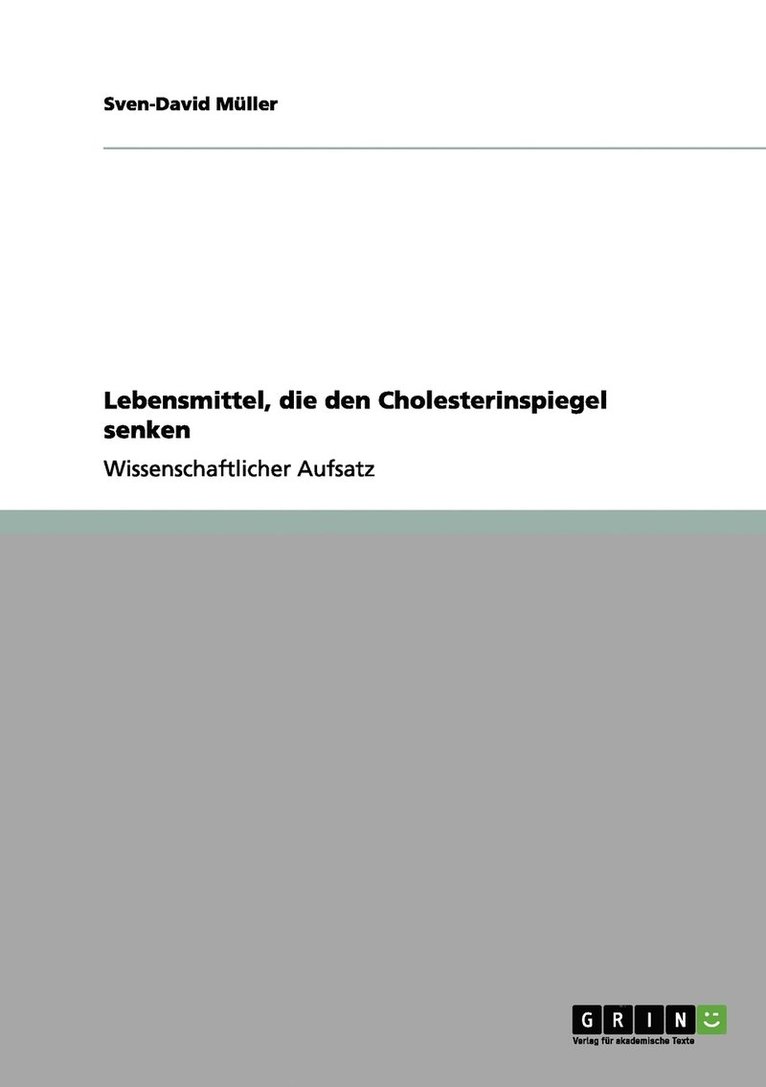 Sven-David Müller - Lebensmittel, die den Cholesterinspiegel senken, Häftad